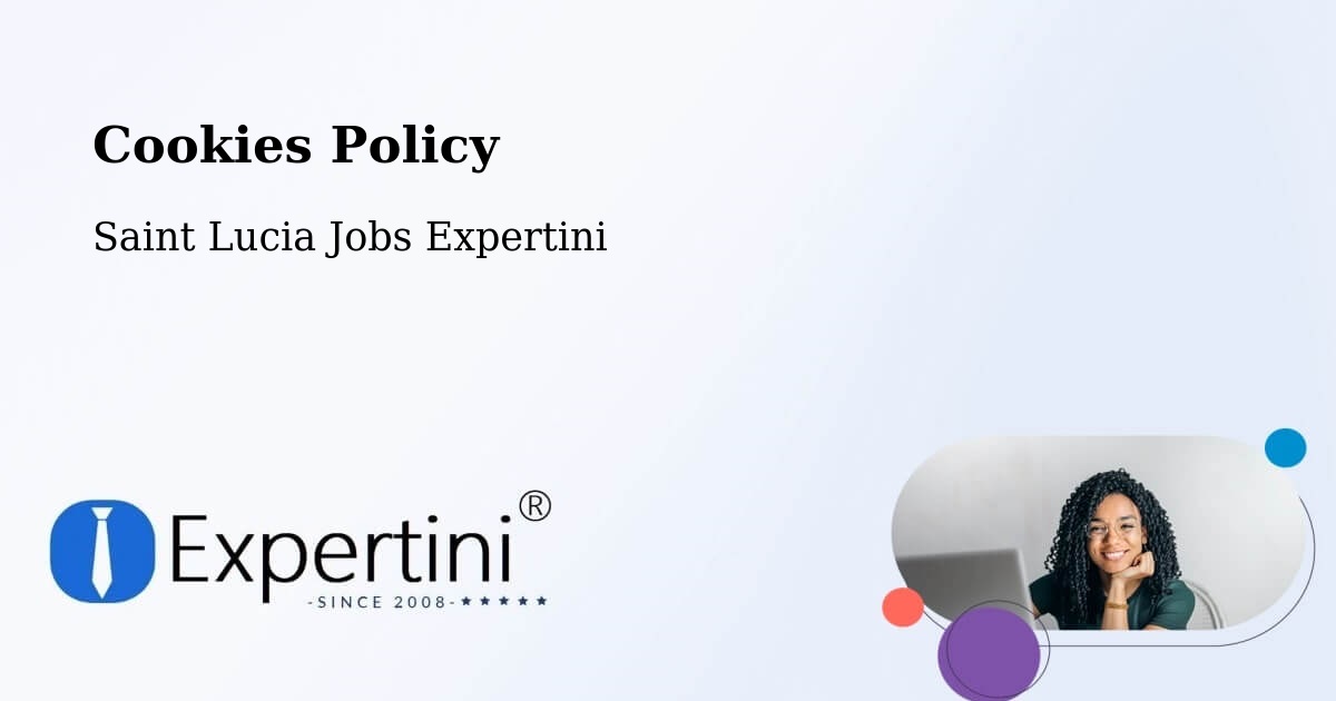 Cookie Policy – Deville - Saint Lucia Jobs Expertini
